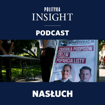 Polityka Insight Podcast
