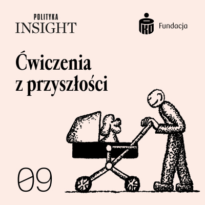 Polityka Insight Podcast