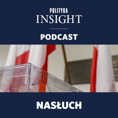 Polityka Insight Podcast