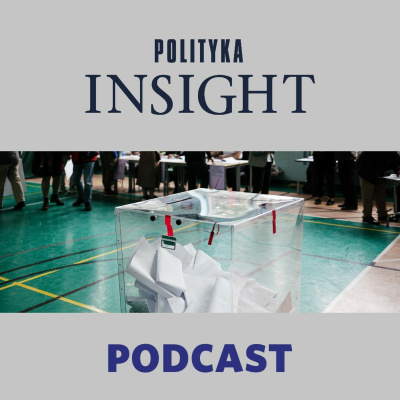 Polityka Insight Podcast