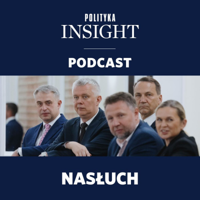 Polityka Insight Podcast
