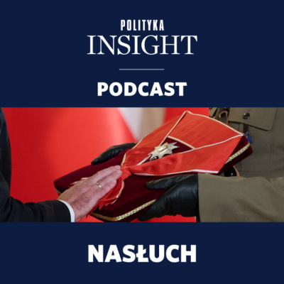 Polityka Insight Podcast