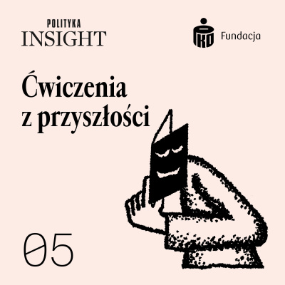 Polityka Insight Podcast