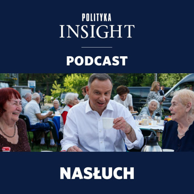 Polityka Insight Podcast