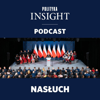 Polityka Insight Podcast