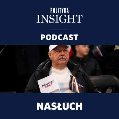 Polityka Insight Podcast