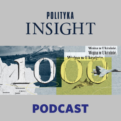 Polityka Insight Podcast