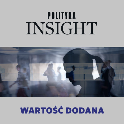 Polityka Insight Podcast