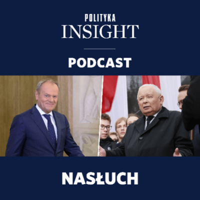Polityka Insight Podcast