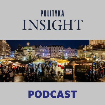 Polityka Insight Podcast