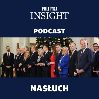 Polityka Insight Podcast
