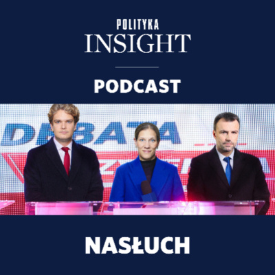 Polityka Insight Podcast