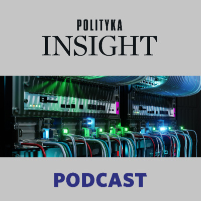 Polityka Insight Podcast