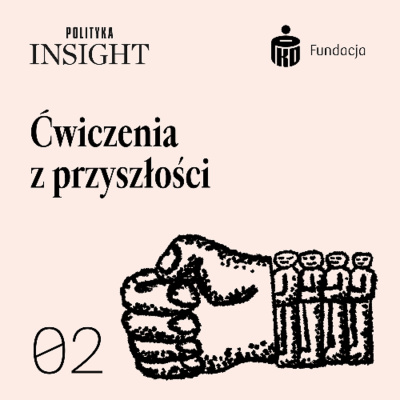 Polityka Insight Podcast