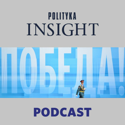 Polityka Insight Podcast