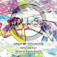 Episodio 027 - Deepinsessions#Marcos Bianchi