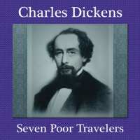 The Seven Poor Travelers Audiobook by Charles Dickens