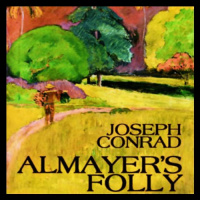 Almayers Folly Audiobook by Joseph Conrad