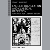 English Translation and Classical Reception Audiobook by Stuart Gillespie