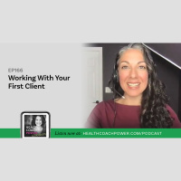 E166: Working With Your First Client