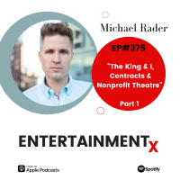 Michael Rader Part 1 ”The King  I, Contracts  Nonprofit Theatre”