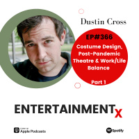 Dustin Cross Part 1 ”Costume Design, Post-Pandemic Theatre  Work/Life Balance”