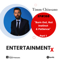 Timm Chiusano Part 1 ”Burn Out, Gut Instinct  Patience”