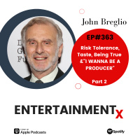 John Breglio Part 2 Risk Tolerance, Taste, Being True,  I WANNA BE A PRODUCER