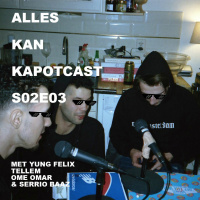 S02E03 - Fatoe Inflatie (met Yung Felix, Tellem, Ome Omar  Serrio Baaz)