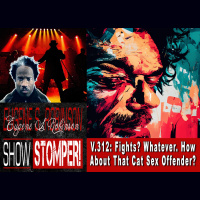 V.313: Fights? What? Where? Plus JBJ, Aldo, BS on That PPV All On The Eugene S. Robinson Show Stomper!
