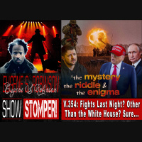 V.354: Fights Last Night? Other Than the White House? Sure...On The Eugene S. Robinson Show Stomper!