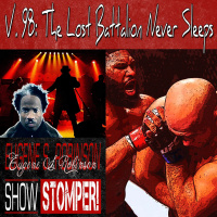 V. 98 The Lost Battalion Never Sleeps On The Eugene S. Robinson Show Stomper!