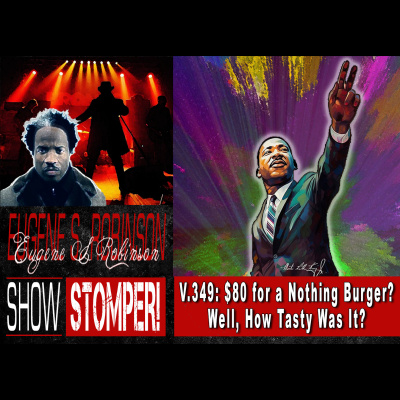 Eugene S. Robinson Show Stomper!