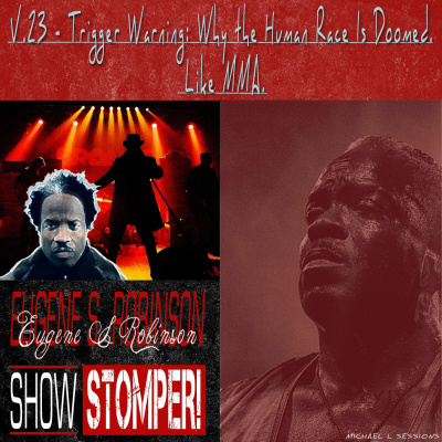Eugene S. Robinson Show Stomper!