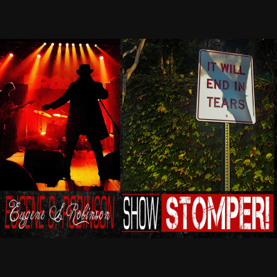 Eugene S. Robinson Show Stomper!