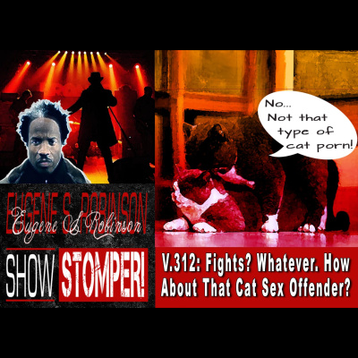 Eugene S. Robinson Show Stomper!