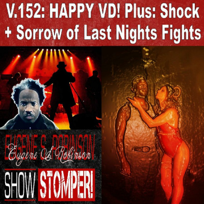 Eugene S. Robinson Show Stomper!