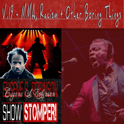 Eugene S. Robinson Show Stomper!