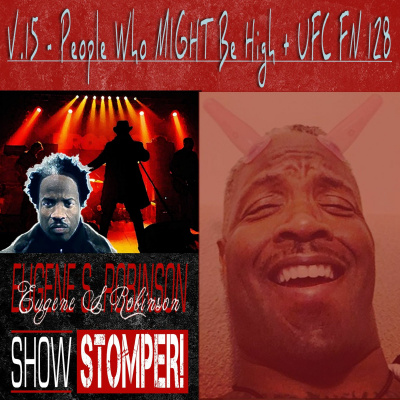 Eugene S. Robinson Show Stomper!