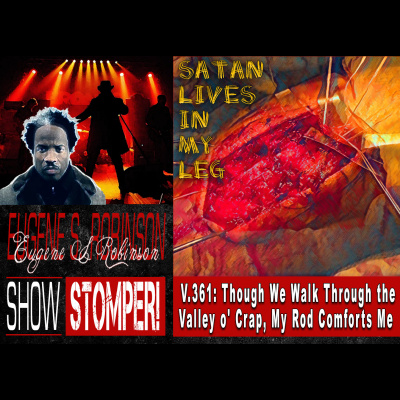 Eugene S. Robinson Show Stomper!