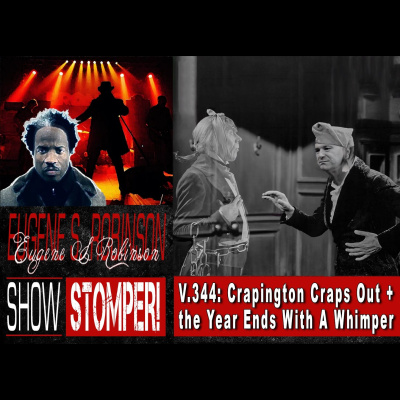 Eugene S. Robinson Show Stomper!