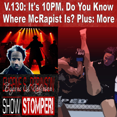 Eugene S. Robinson Show Stomper!