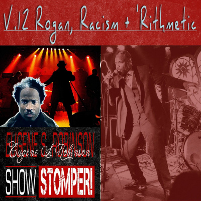Eugene S. Robinson Show Stomper!