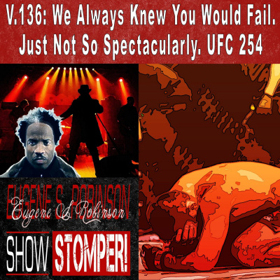 Eugene S. Robinson Show Stomper!