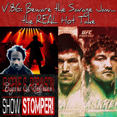 Eugene S. Robinson Show Stomper!