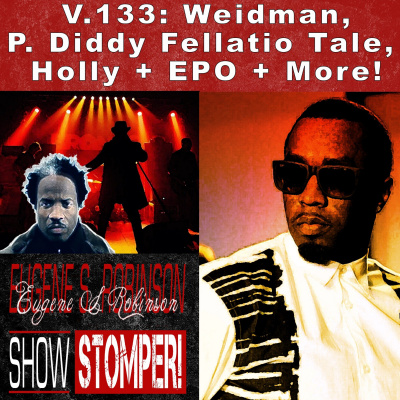 Eugene S. Robinson Show Stomper!