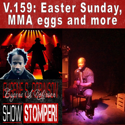 Eugene S. Robinson Show Stomper!