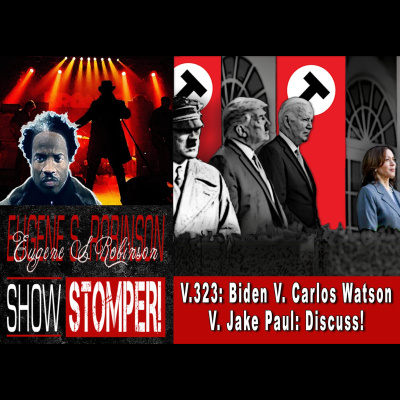 Eugene S. Robinson Show Stomper!