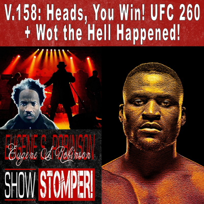 Eugene S. Robinson Show Stomper!