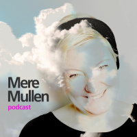 Episode 7 // Mere Mullen // Mors dag